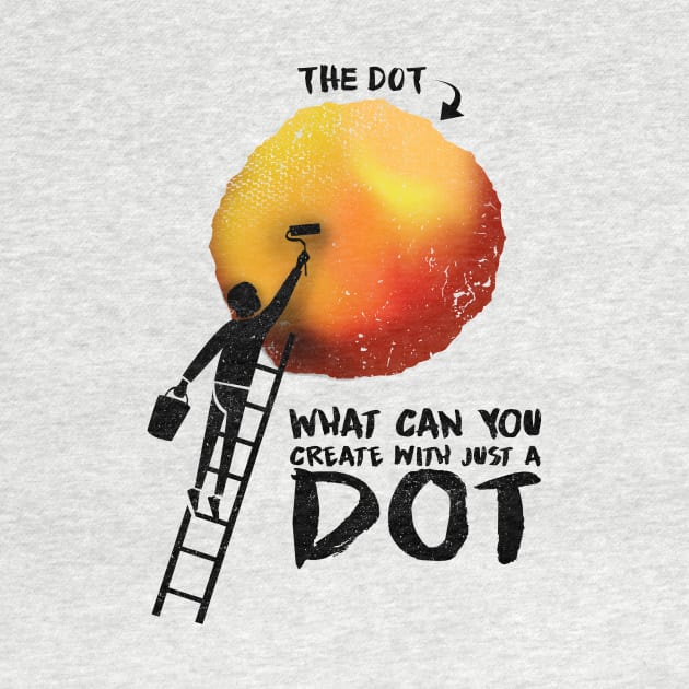 'What Can You Create' Cool International Dot Day Gift by ourwackyhome